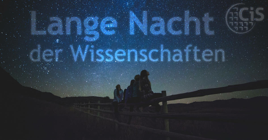 Lange Nacht der Wissenschaften im CiS Forschungsinstitut für Mikrosensorik GmbH CiS Lange Nacht der Wissenschaften im CiS Forschungsinstitut für Mikrosensorik GmbH CiS
